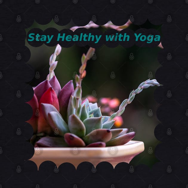 Stay Healthy with Yoga by Mohammad Ibne Ayub